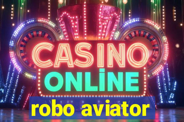 robo aviator